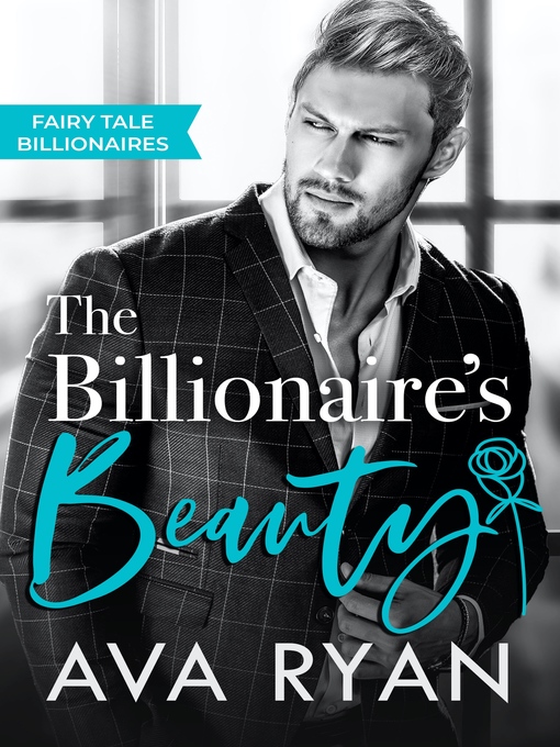 Title details for The Billionaire's Beauty by Ava Ryan - Available